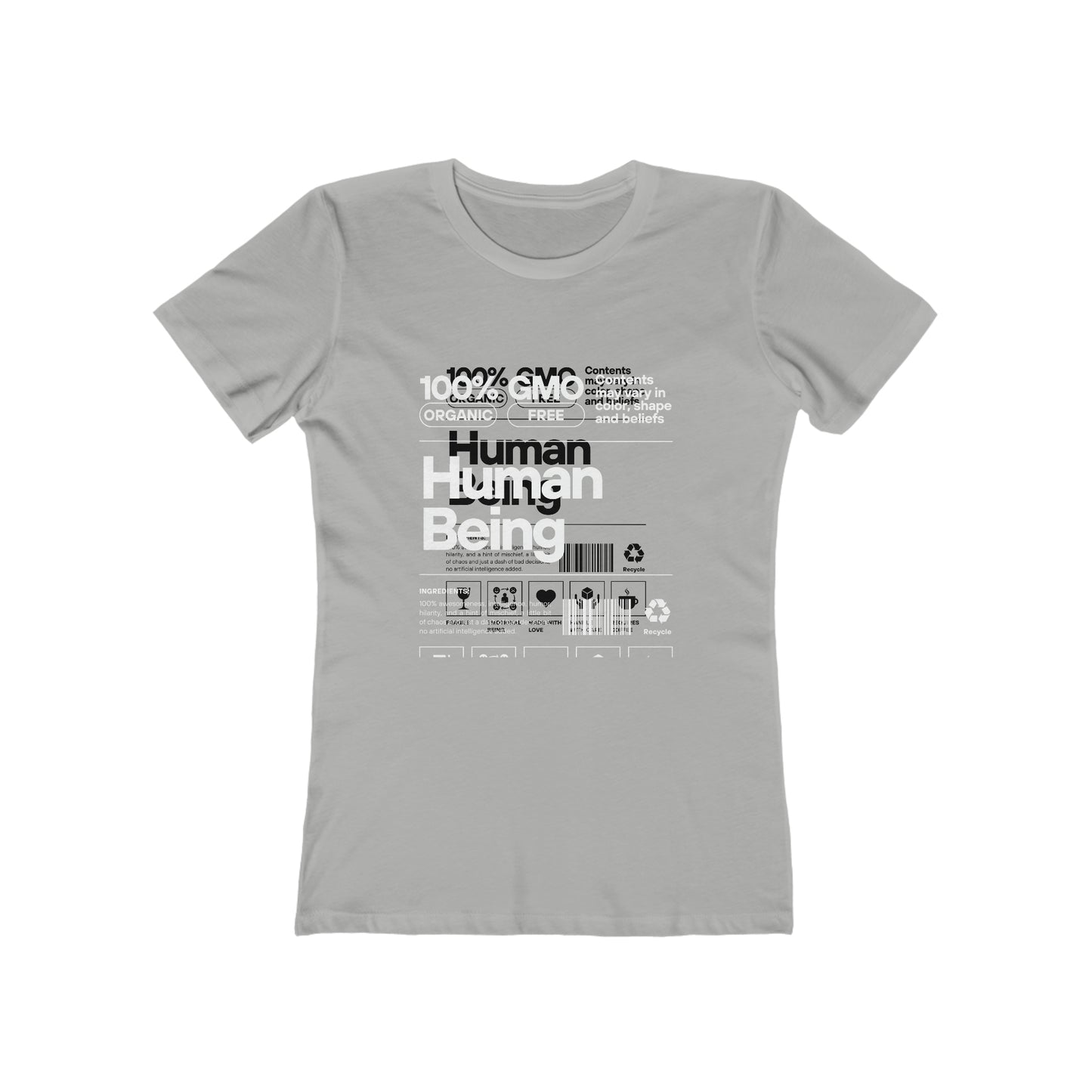 "Human Being" The Boyfriend Tee for Women